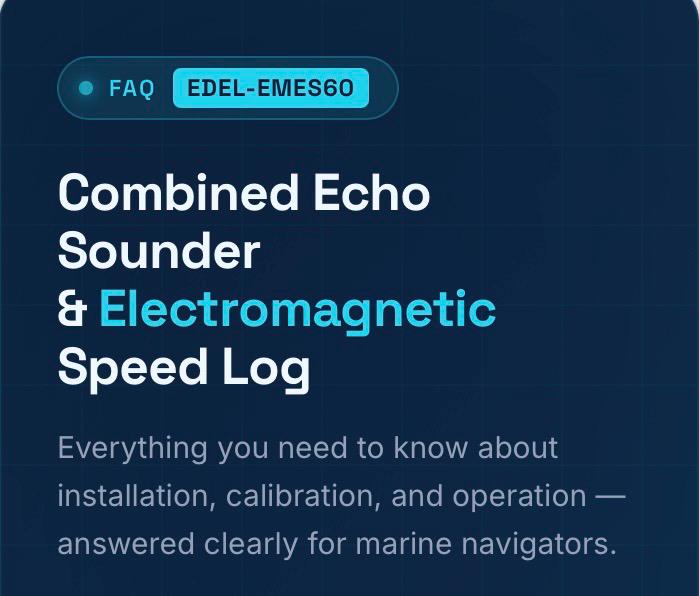 EDEL-EMES60 – Combined Echo Sounder & Electromagnetic Speed Log FAQ
